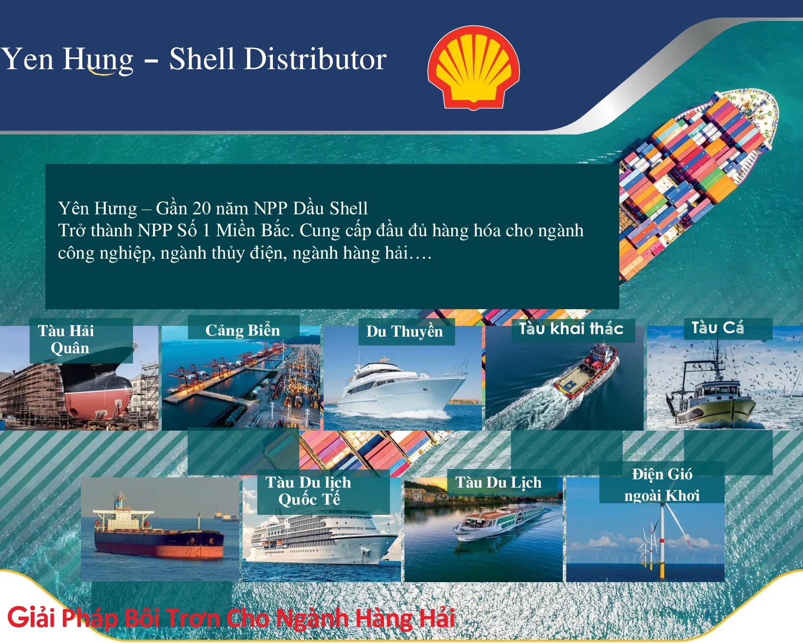 SHELL – GIẢI PHÁP BÔI TRƠN TOÀN DIỆN CHO HÀNG HẢI & CÔNG NGHIỆP