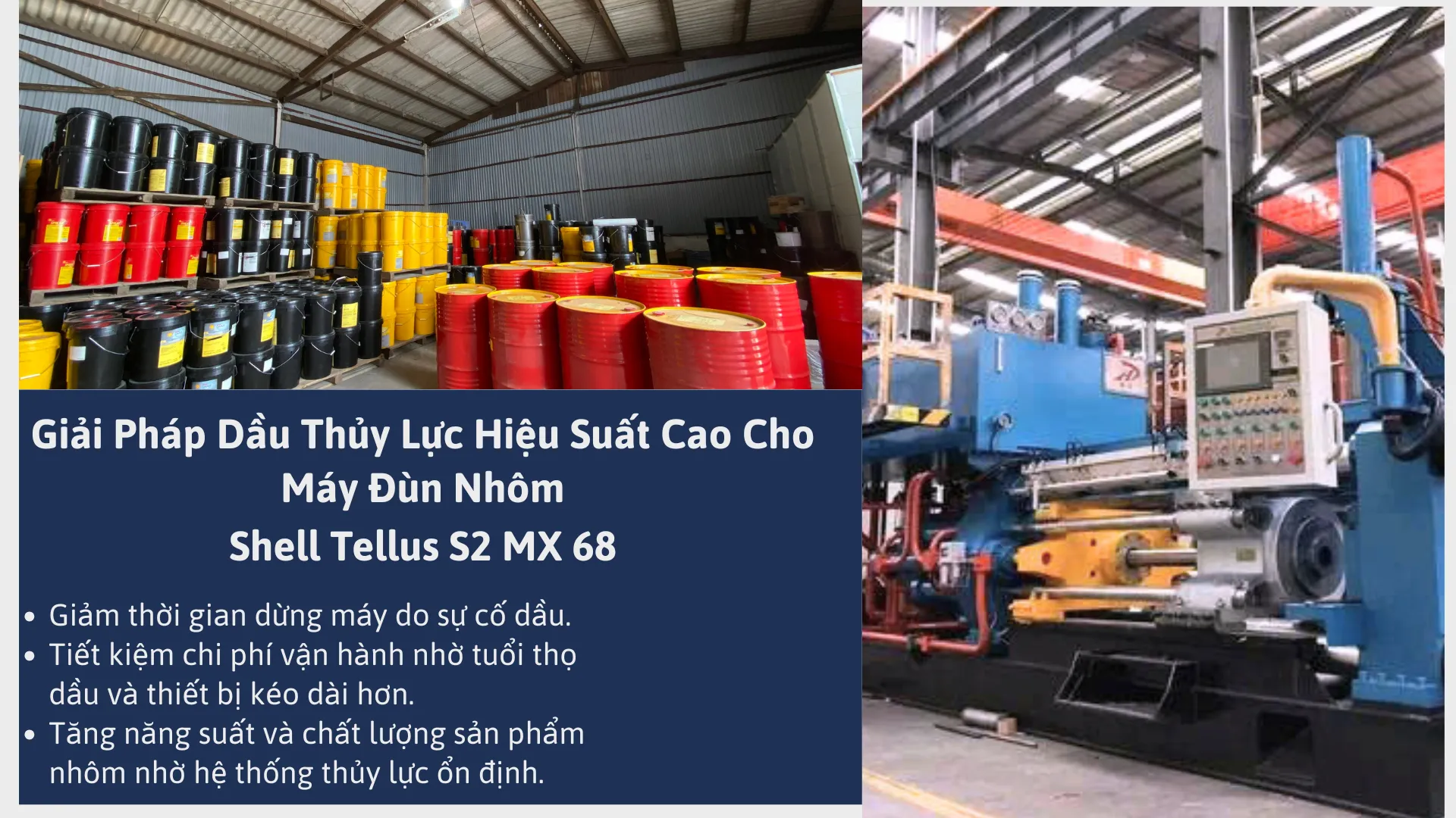 Shell Tellus S2 MX – Giải Pháp Dầu Thủy Lực Cho Máy Đùn Nhôm